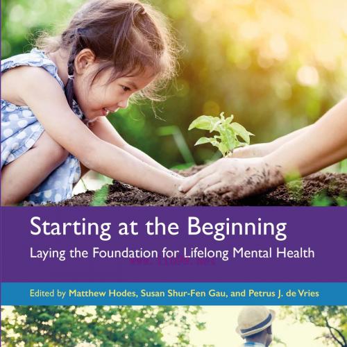[AME]Starting at the Beginning: Laying the Foundation for Lifelong Mental Health (EPUB)