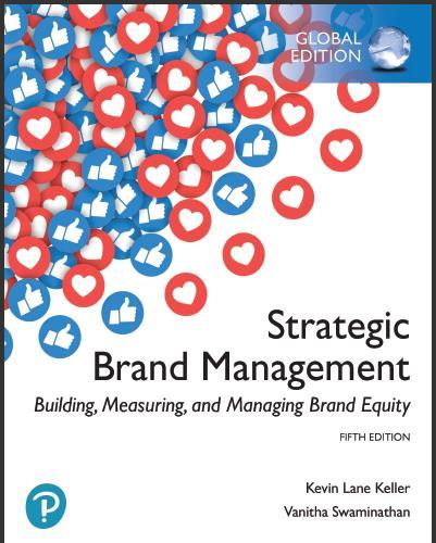 (IM)Strategic Brand Management_ Building, Measuring, and Managing Brand Equity, Global Edition&nbsp;...