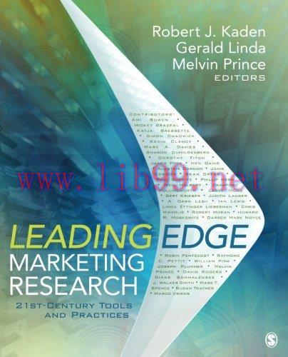 [FOX-Ebook]Leading Edge Marketing Research: 21st-Century Tools and Practices
