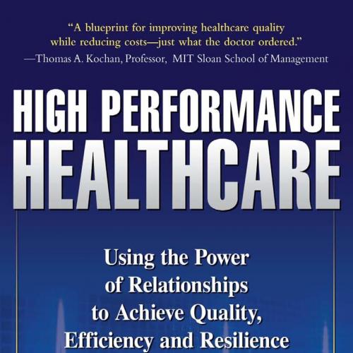 High Performance Healthcare