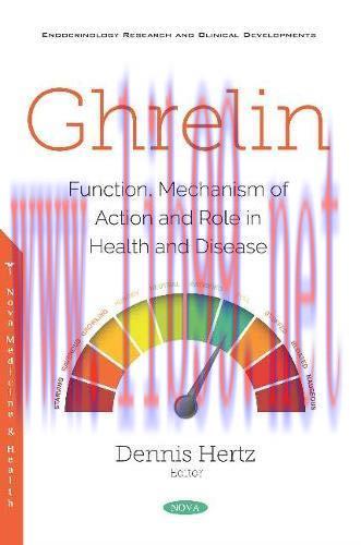 [AME]Ghrelin: Function, Mechanism of Action and Role in Health and Disease (Original PDF)