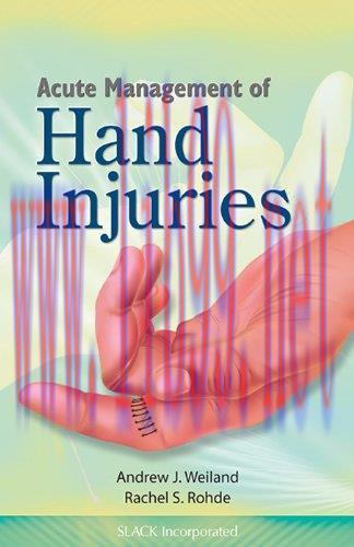[AME]Acute Management of Hand Injuries (Original PDF)