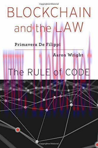 [FOX-Ebook]Blockchain and the Law: The Rule of Code