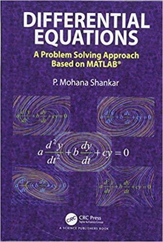Differential Equations A Problem Solving Approach Based on MATLAB