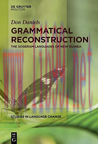 (PDF)Grammatical Reconstruction: The Sogeram Languages of New Guinea (Studies in Language Chang...