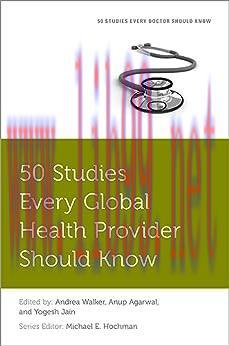 [AME]50 Studies Every Global Health Provider Should Know (Original PDF)