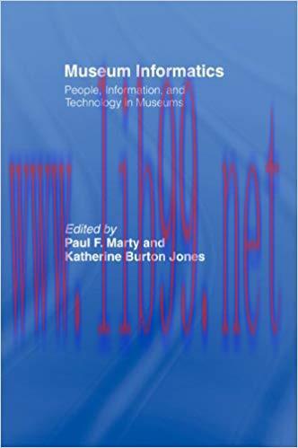 (PDF)Museum Informatics: People, Information, and Technology in Museums (Routledge Studies in L...