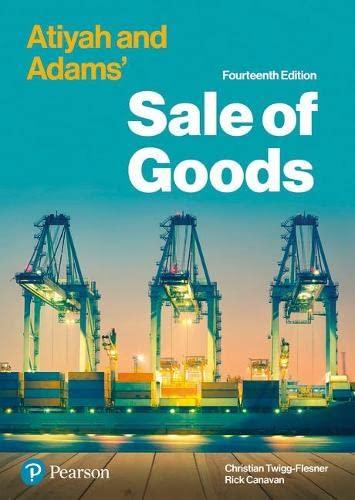 Atiyah and Adams&rsquo; Sale of Goods 14th Edition