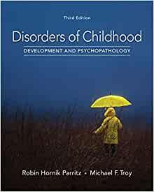 Disorders of Childhood Development and Psychopathology 3rd Edition