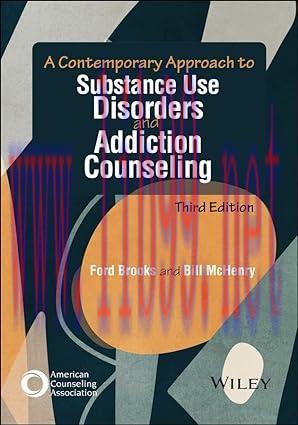 [AME]A Contemporary Approach to Substance Use Disorders and Addiction Counseling, 3ed (Original...