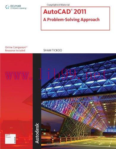 [FOX-Ebook]AutoCAD 2011: A Problem-Solving Approach