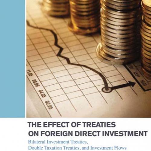 Effect of Treaties on Foreign Direct Investment, The
