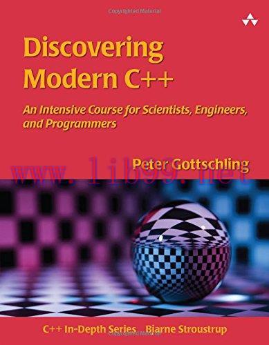 [FOX-Ebook]Discovering Modern C++: An Intensive Course for Scientists, Engineers, and Programme...
