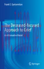 [PDF]The Deceased-focused Approach to Grief : An Alternative Model