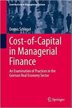 (PDF)Cost-of-Capital in Managerial Finance An Examination of Practices in the German Real Econo...