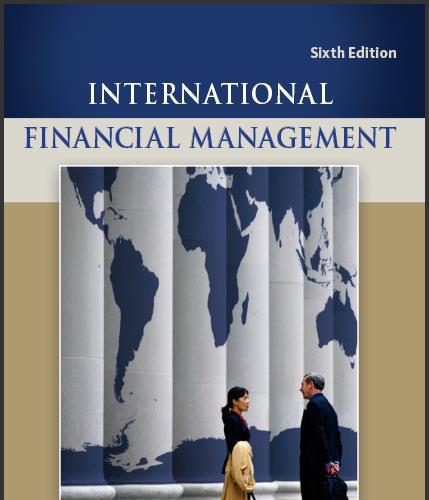 (Test Bank)International Financial Management 6th Edition.zip