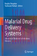 [PDF]Malarial Drug Delivery Systems: Advances in Treatment of Infectious Diseases