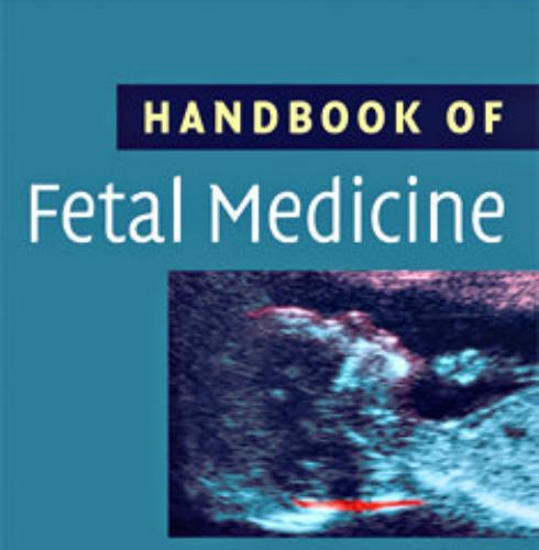Handbook of Fetal Medicine