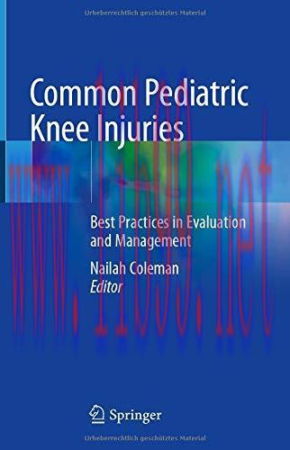 [AME]Common Pediatric Knee Injuries: Best Practices in Evaluation and Management (Original PDF)