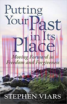 (PDF)Putting Your Past in Its Place