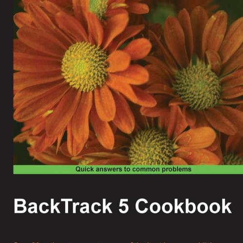 BackTrack 5 Cookbook