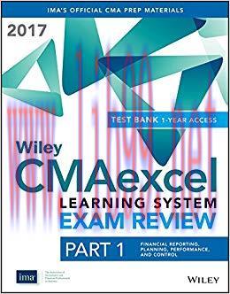(PDF)Wiley CMAexcel Learning System Exam Review 2017: Part 1, Financial Reporting, Planning, Pe...
