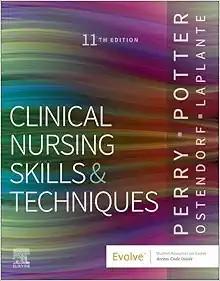 [AME]Clinical Nursing Skills and Techniques, 11th Edition (True PDF from_ Publisher)