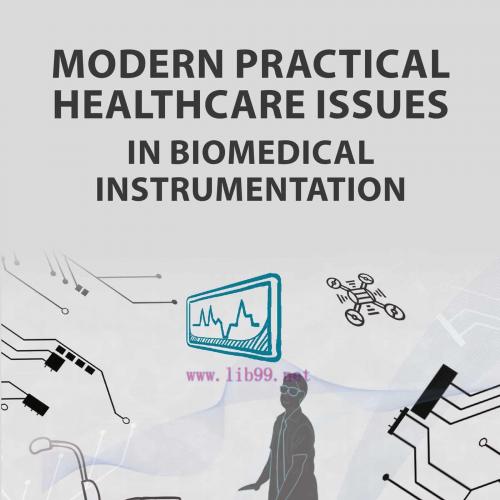[AME]Modern Practical Healthcare Issues in Biomedical Instrumentation (EPUB)