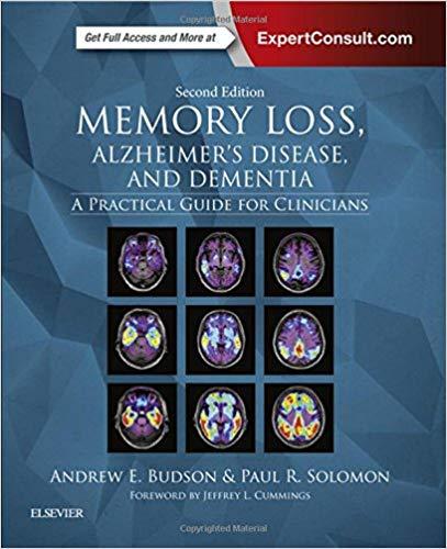 Memory Loss, Alzheimer&rsquo;s Disease, and Dementia 2nd
