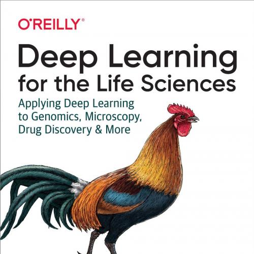 Deep Learning for the Life Sciences_ Applying Deep Learning to ath Ramsundar, Peter & Eastman, ...