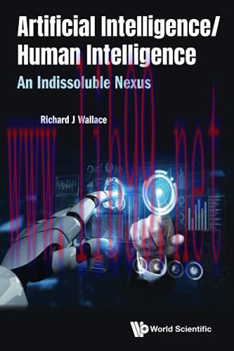 [FOX-Ebook]Artificial Intelligence/ Human Intelligence: An Indissoluble Nexus