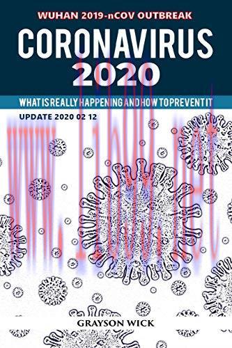 [FOX-Ebook]Coronavirus 2020: What is really happening and how to prevent it
