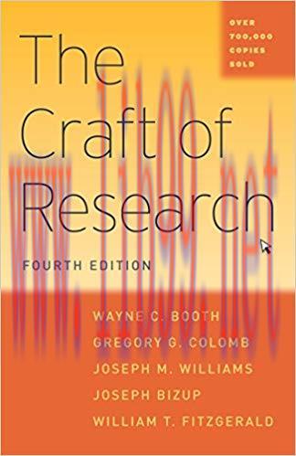 The Craft of Research, Fourth Edition 4th Edition by Wayne C. Booth 课本