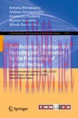 [PDF]Trandisciplinary Multispectral Modelling and Cooperation for the Preservation of Cultural ...