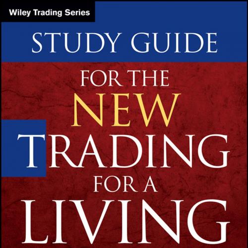 Study Guide for The New Trading for a Living