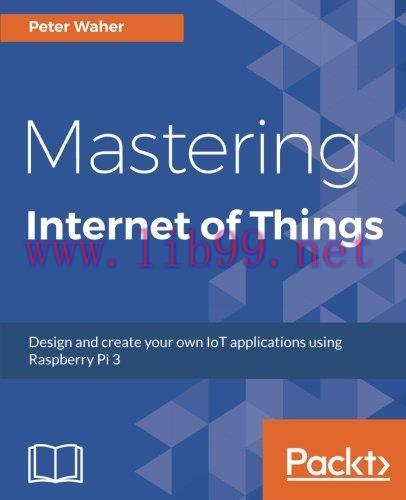 [FOX-Ebook]Mastering Internet of Things