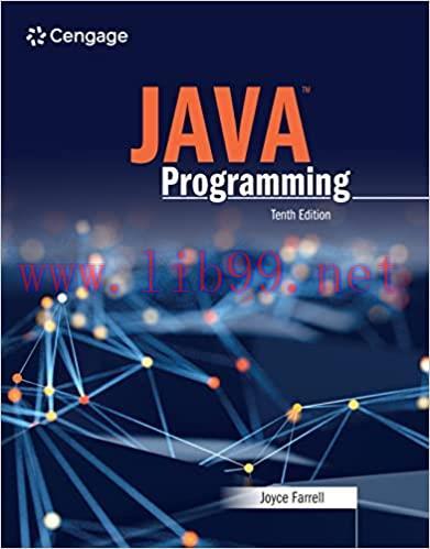 [PDF]Java Programming 10th Edition [Joyce Farrell]