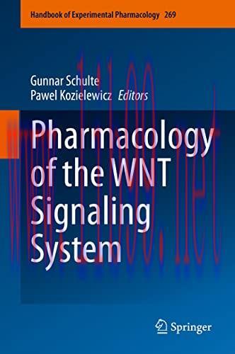 [AME]Pharmacology of the WNT Signaling System (Handbook of Experimental Pharmacology, 269) (Ori...