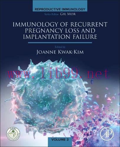 [AME]Immunology of Recurrent Pregnancy Loss and Implantation Failure (Reproductive Immunology) ...