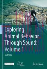 [PDF]Exploring Animal Behavior Through Sound: Volume 1: Methods