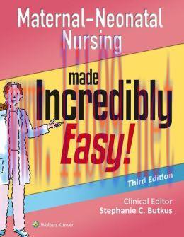 [AME]Maternal-Neonatal Nursing Made Incredibly Easy, 3rd Edition (EPUB)