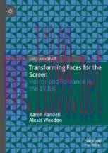 [PDF]Transforming Faces for the Screen: Horror and Romance in the 1920s