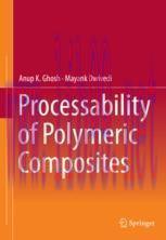 [PDF]Processability of Polymeric Composites