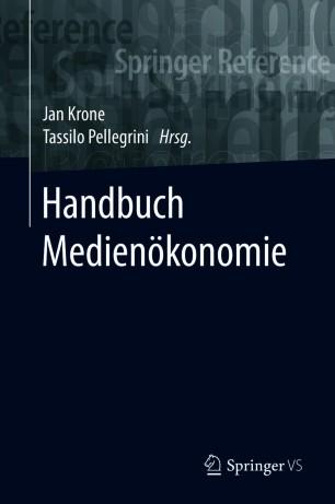 Handbuch Medien&ouml;konomie