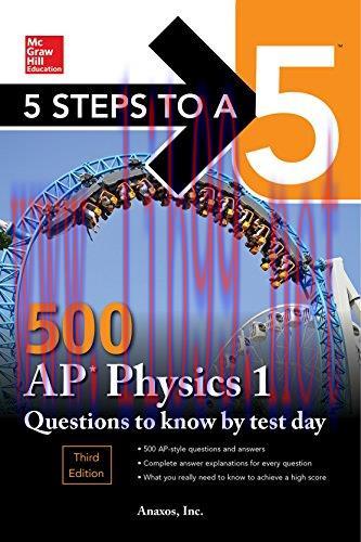 [FOX-Ebook]5 Steps to a 5 500 AP Physics 1 Questions to Know by Test Day, 3rd Edition