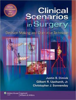 [AME]Clinical Scenarios in Surgery: Decision Making and Operative Technique (ORIGINAL PDF from_...