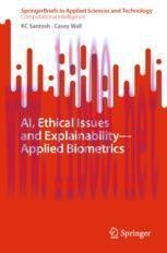 [PDF]AI, Ethical Issues and Explainability&mdash;Applied Biometrics