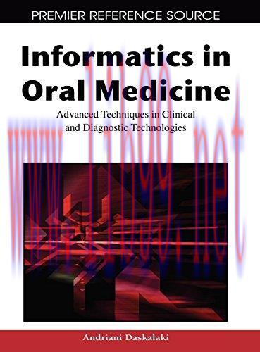 [AME]Informatics in Oral Medicine: Advanced Techniques in Clinical and Diagnostic Technologies ...