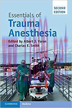 (PDF)Essentials of Trauma Anesthesia 2nd Edition