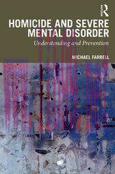 [AME]Homicide and Severe Mental Disorder (Original PDF)